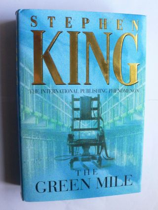 Stephen King.  The Green Mile.  Hardback 1st.  Scarce.  Orion.  First Edition.  2000.  Hb