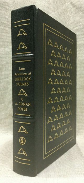 The Later Adventures Of Sherlock Holmes Sir Arthur Conan Doyle Easton Press Leat