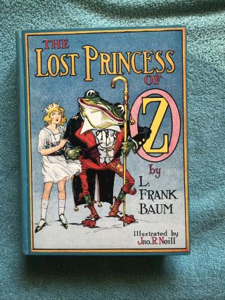 The Lost Princess Of Oz By L.  Frank Baum,  1917 Later Printing ?