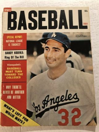 1964 Baseball Los Angeles Dodgers Sandy Koufax King Of The Hill Willie Mays