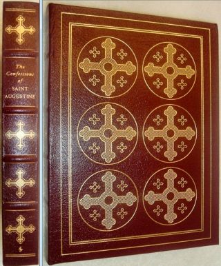 The Confessions Of Saint Augustine Easton Press Leather Like 1979