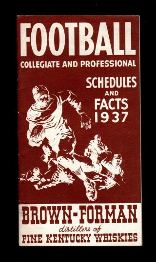 Orig.  1937 Pro & College Football Schedule Booklet Brown - Forman Kentucky Whisky
