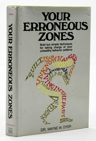 Signed/inscribed 1st Ed/2nd Print Your Erroneous Zones By Dr.  Wayne W.  Dyer