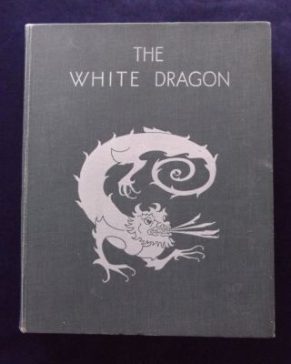 Logi Southby: The White Dragon 1934 Signed 1st Printing With Extra Set Of Plates