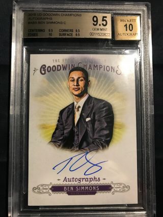 2018 Ud Goodwin Champions Ben Simmons 76ers Auto Bgs 9.  5 W/ 10