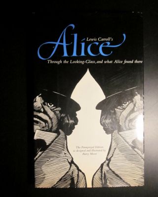 Barry Moser Alice Through The Looking Glass (1st Ed)