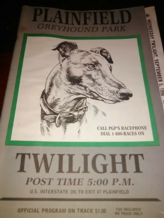 Plainfield Greyhound Racing Park Program Twilight Racing Sept.  5,  1990