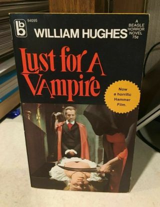 Lust For A Vampire First 1st Edition Print 1971 William Hughes Beagle Paperback