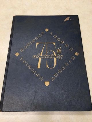 1951 Official History Of The National League - 75th Anniversary