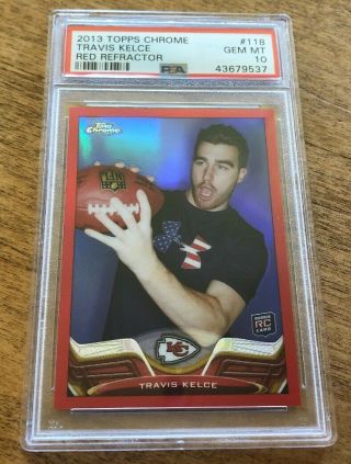 2013 Topps Chrome Travis Kelce Red Refractor /25 Rookie Non Auto Psa 10 Chiefs