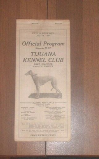 1927 Official Program Tijuana Kennel Club Dog Racing Baja California