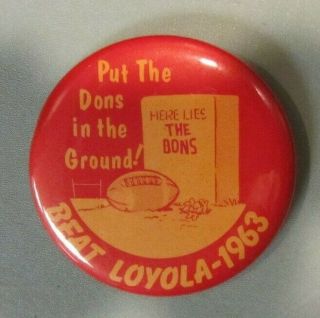1963 Calvert Hall Vs.  Loyola Baltimore High School Football Pin Pinback Button
