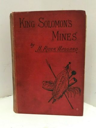Rider Haggard 1886 King Solomon 