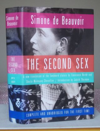 Simone De Beauvoir The Second Sex Complete And Unabridged For The First Time Hb