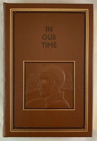 Easton Press Leather Ernest Hemingway In Our Time