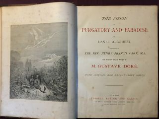 Vision Of Purgatory & Paradise By Dante With 60 Plates By Gustave Dore - Folio