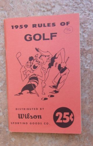 Vintage Book 1959 Rules Of Golf Distributed Wilson Sporting Goods Co.  Booklet