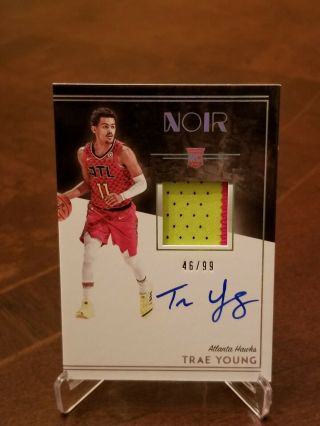 2018 - 19 Panini Noir Trae Young Rookie Patch Auto Rpa Color 46/99 Hawks