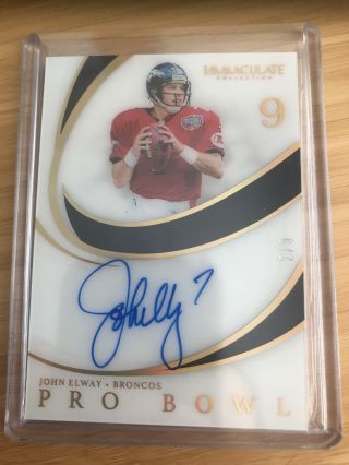 2019 Immaculate John Elway Pro Bowl Auto 2/9 Broncos On Card Ssp