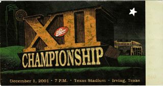 2001 Big 12 Championship College Football Ticket Texas Longhorns Vs Colorado