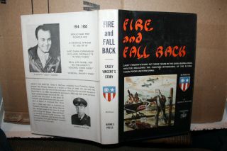 1975 Fire And Fall Back Glenn E.  Mcclure Book Signed By Robert L.  Scott Jr.  Rare