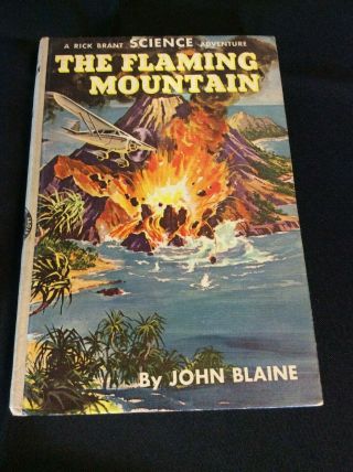 Rick Brant 17: The Flaming Mountain By John Blaine 1963 Printing