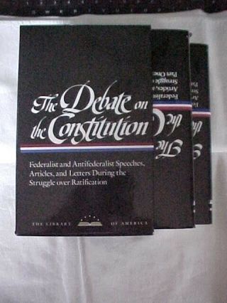 THE DEBATE ON THE CONSTITUTION,  SLIPCASED Part and 2,  LIBRARY of AMERICA 2