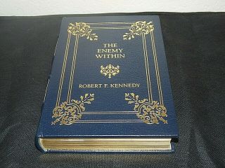 Easton Press The Enemy Within By Senator Robert Kennedy Collector Book