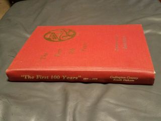 THE FIRST 100 YEARS IN CODINGTON COUNTY SOUTH DAKOTA Hardcover Book VG 2