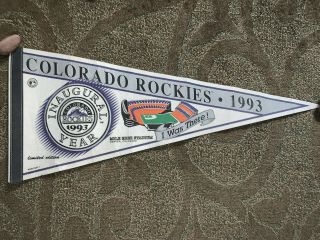 Colorado Rockies Inaugural Year Limited Edition " I Was There " Pennant (1993)