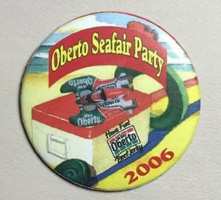 2006 Oh Boy Oberto Seafair Party Pinback Button Hydroplane Racing