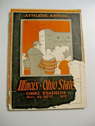 1927 Ncaa Illinois V Ohio State Football Program Illini Won 13 - 0 National Champs
