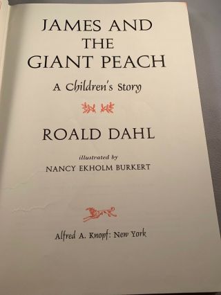 James And The Giant Peach First Edition First Printing 1961 Roald Dahl