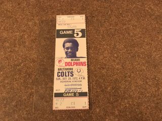 Game 5 Ticket Stub Dolphins Vs.  Colts Sunday Oct.  29th 1972