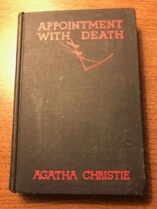 Agatha Christie Appointment With Death.  First Edition.  Dodd Mead 1938 No D/j