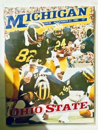 1981 Michigan V Ohio State Football Program Earle Bruce V Bo Schembechler