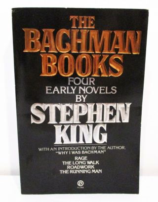 The Bachman Books Four Early Novels By Stephen King - 1985 First Plume Printing