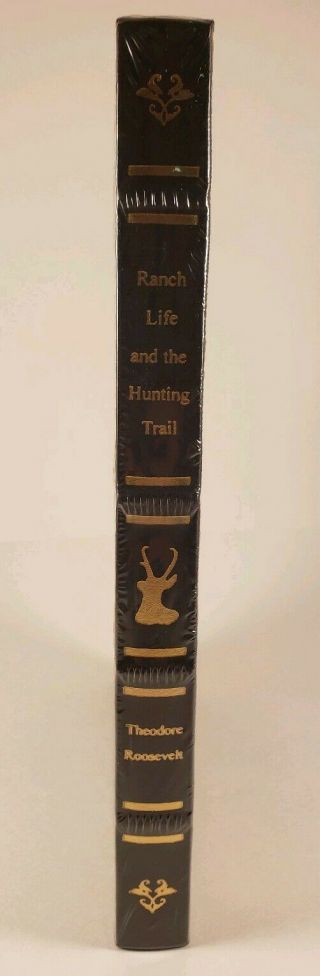 Ranch Life and the Hunting Trail by Theodore Roosevelt Palladium Press 1999 2