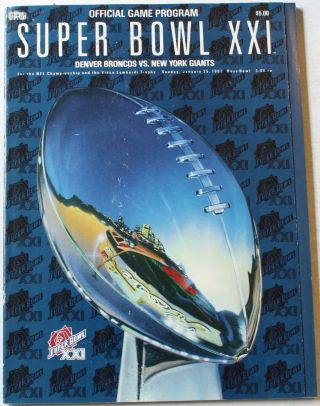 Bowl Xxi Denver Broncos Vs.  York Giants Program 1986 1987 Elway Simms