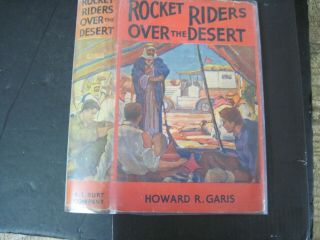 Boys Series - Garis - Rocket Riders Over The Desert In Dust Jacket
