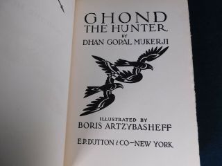 1928 Ghond the Hunter by Dhan Gopal Mukerji Illusrator Boris Artzybasheff 3