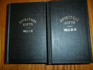 Spiritual Gifts,  Volumes I - Ii & Iii - Iv,  By Ellen G.  White,  1945,  1858 Facsimile