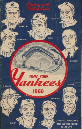 1960 Official York Yankees Program And Score Card - Yankees Vs.  White Sox