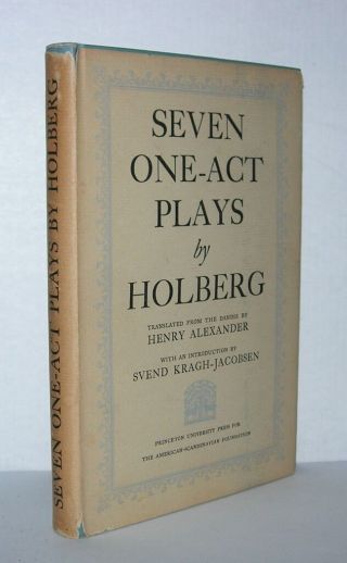 Seven One - Act Plays By Holberg - Holberg,  Ludwig - First Edition 1st Printing