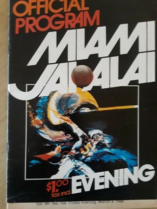 Jai Alai Program Miami Vol.  69 March 4,  1988