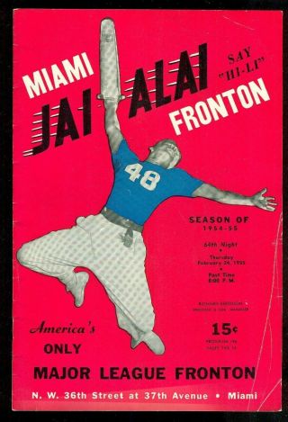1955 Miami Jai Alai Fronton 16 Page Program 64th Night Say Hi - Li Miami Florida