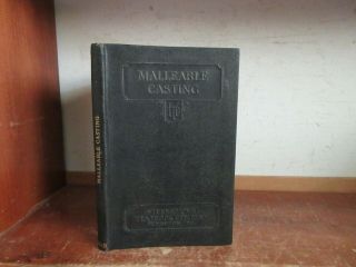 Old Malleable Casting / Chilled Iron Book Forging Metal - Work Blacksmith