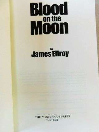 Blood On The Moon By James Ellroy,  A Fine Signed 1st Edition 1983