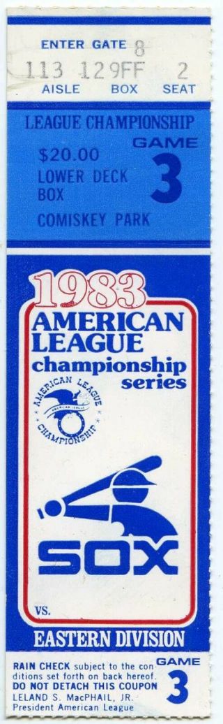 1983 Chicago White Sox Vs Baltimore Orioles Alcs Game 3 Ticket Stub Championship