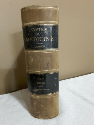 1889 Vintage Medical Book - A System Of Practical Medicine William Pepper Vol V